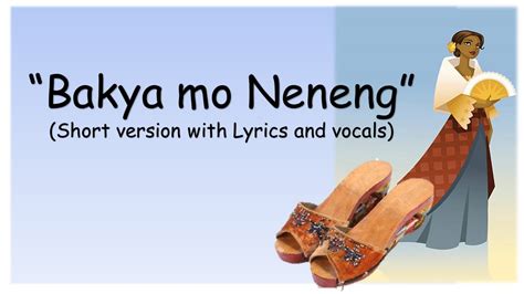 Ang Bakya Mo Neneng.